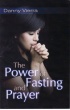 The Power of Prayer and Fasting