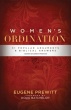 Women's Ordination: 31 Popular Arguments & Biblical Answers