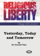 Yesterday, Today and Tomorrow - Dr Conrad Vine