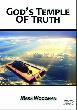 God's Temple Of Truth Dual Layered DVD's 9 Programs