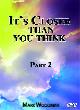 It's Closer Than You Think Part 2 DVD