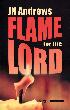 JN Andrews Flame for the Lord