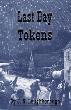 Last Day Tokens