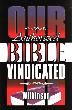 Our Authorized Bible Vindicated