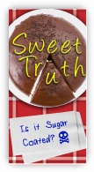 10 Pack: Sweet Truth: Is it Sugar Coated?