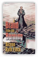 A Brand from the Burning