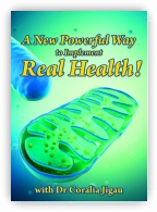 A New Powerful Way to Implement Real Health!