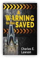 A Warning to the Saved