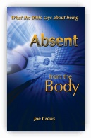 Absent from the Body