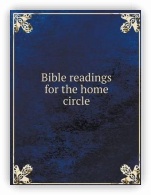 Bible Reading for the Home Circle (Hardcover)