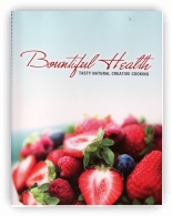 Bountiful Health - Tasty Natural Creative Cooking