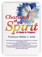 Charisma of the Spirit - A Study in Tongues