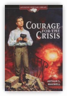 Courage for the Crisis