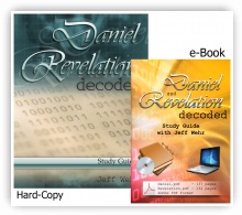 Daniel and Revelation Decoded - Paper Copy + eBook