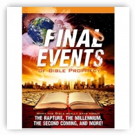 Final Events of Bible Prophecy Magazine