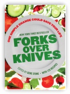 Forks Over Knives - Book