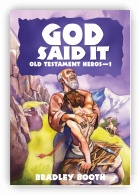 God Said It 4 - Old Testament Heroes 1