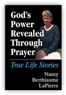 Gods Power Revealed Through Prayer
