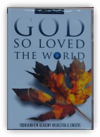 FALL - God so Loved the World Music DVD (PART 1)