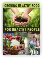 Growing Healthy Food for Healthy People - DVDs