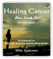 Healing Cancer - from the inside out - Second Edition DVD