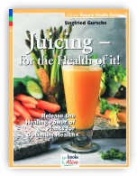 Juicing - for the Health of it!