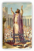 Lessons from the Life of Solomon