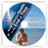 Mental & Spiritual Health in the End of Time - MP3 CD