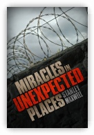 Miracles in Unexpected Places 