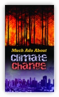 Much Ado About Climate Change