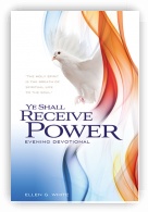 Ye Shall Receive Power Devotional
