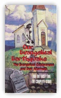 Our Evangelical Earthquake