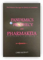 Pandemics, Prophecy & Pharmakeia