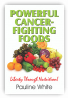 Powerful Cancer-Fighting Foods