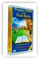 Prepare NOW for the Final Battle DVD Set