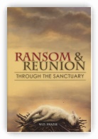 Ransom & Reunion Through the Sanctuary