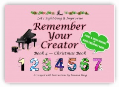 Remember Your Creator (Book 4, Christmas Book)