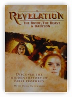 Revelation: The Bride, the Beast and Babylon