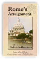 Rome's Arraignment of Sabbath-Breakers
