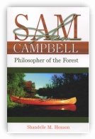 Sam Campbell, Philosopher of the Forest