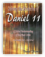 Solving the Mysteries of Daniel 11