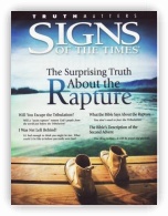 Surprising Truth About the Rapture Magazine