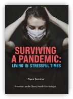 Surviving a Pandemic: Living in Stressful Times DVD