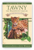 Tawny: The Magnificent Jaguar 