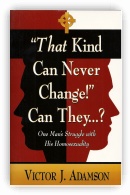 'That Kind Can Never Change!' Can They...?