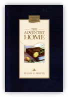 The Adventist Home - Hard Cover