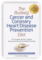 The Budwig Cancer & Coronary Heart Disease Prevention Diet
