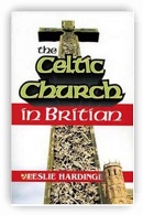 The Celtic Church in Britain