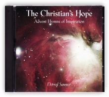 The Christian's Hope - Advent Hymns of Inspiration CD