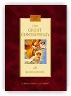 The Great Controversy  Large Print Edition